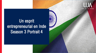 UJA | French Entrepreneur Journey in India